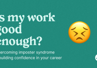 Featured image for How to Deal with Imposter Syndrome and Build Confidence in Your Career