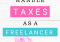 Featured image for The Struggles of Managing Taxes as a Freelancer and How to Minimize Your Tax Burden