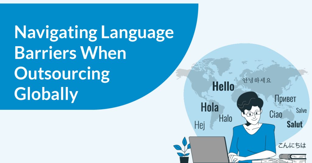 Content image for How to Deal with Language Barriers in Outsourcing Agreements